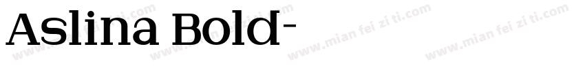 Aslina Bold字体转换